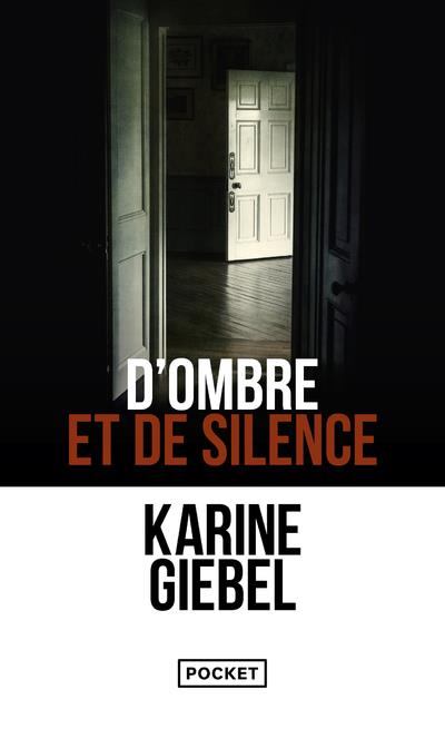 - D'OMBRE ET DE SILENCE - D'OMBRE ET DE SILENCE
